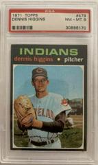 Dennis Higgins #479 Baseball Cards 1971 Topps Prices