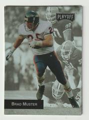 Brad Muster #124 Football Cards 1993 Playoff Prices