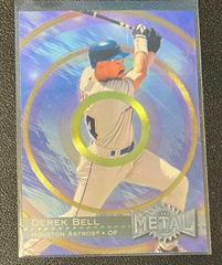 derek bell Baseball Cards 1996 Metal Universe Prices