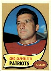 Gino Cappelletti #7 Football Cards 1970 Topps Prices