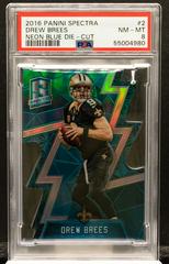 Drew Brees [Neon Blue Die Cut] #2 Football Cards 2016 Panini Spectra Prices
