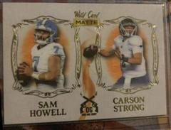 Sam Howell, Carson Strong [White Orange] Football Cards 2022 Wild Card Matte Dueling Guns Prices