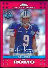 Tony Romo [Red Refractor] Football Cards 2007 Topps Chrome Prices