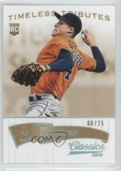 George Springer [Timeless Tributes Gold] Baseball Cards 2014 Panini Classics Prices