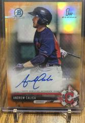 Andrew Calica [Orange Refractor] Baseball Cards 2017 Bowman Chrome Prospects Autographs Prices