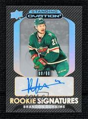 Brandon Duhaime Hockey Cards 2021 Upper Deck Ovation Standing Rookie Signatures Prices