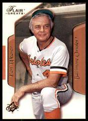 Earl Weaver Baseball Cards 2003 Flair Greats Prices