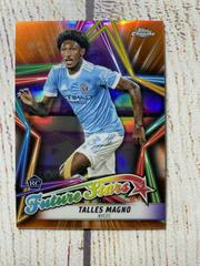 Talles Magno [Orange] Soccer Cards 2022 Topps Chrome MLS Future Stars Prices
