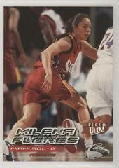 Milena Flores #140 Basketball Cards 2000 Ultra WNBA Prices