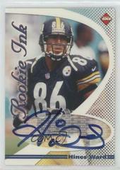 Hines Ward Football Cards 1998 Collector's Edge 1st Place Rookie Ink Prices
