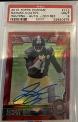 Sammie Coates [Running Autograph Red Refractor] #113 Football Cards 2015 Topps Chrome Prices