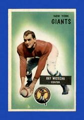 Ray Wietecha #24 Football Cards 1955 Bowman Prices