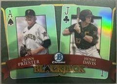 Quinn Priester, Henry Davis [Refractor] Baseball Cards 2022 Bowman Draft Blackjack Prices