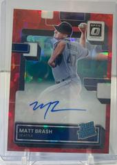 Matt Brash [Red Ice] Baseball Cards 2022 Panini Donruss Optic Rated Rookie Signatures Prices