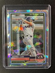 Maxwell Clark [Crystals] #42 Baseball Cards 2023 Panini Stars & Stripes USA Prices