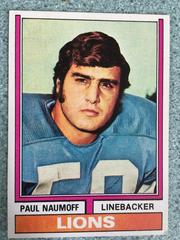 Paul Naumoff #327 Football Cards 1974 Topps Prices