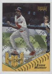 Eddie Murray [Artist's Proof] #180 Baseball Cards 1996 Pinnacle Starburst Prices