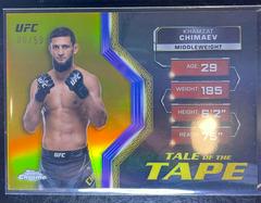 Khamzat Chimaev [Gold Refractor] #TFT-16 Ufc Cards 2024 Topps Chrome UFC Tale of the Tape Prices