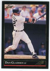Dan Gladden #239 Baseball Cards 1992 Leaf Prices
