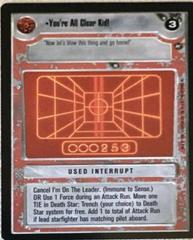 You're All Clear Kid! [Limited] Star Wars CCG A New Hope Prices