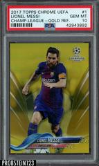 Lionel Messi [Autograph Gold Refractor] Soccer Cards 2017 Topps Chrome UEFA Champions League Prices