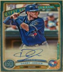 Danny Jansen [Indigo] Baseball Cards 2019 Topps Gypsy Queen Autographs Prices
