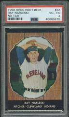 Ray Narleski [No Tab] #22 Baseball Cards 1958 Hires Root Beer Prices