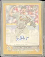 Andre Pallante [Gold] #AC-APA Baseball Cards 2022 Topps Chrome Update Autographs Prices