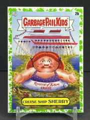 Cruise Ship SHERRY [Green] Garbage Pail Kids Go on Vacation Prices