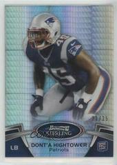 Dont'a Hightower [Prism Refractor] Football Cards 2012 Bowman Sterling Prices