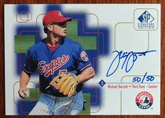 Michael Barrett #MB Baseball Cards 1999 SP Signature Autographs Prices