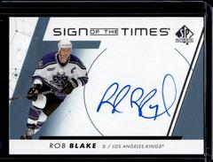 Rob Blake Hockey Cards 2022 SP Authentic Sign of the Times Prices