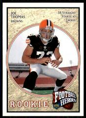 Joe Thomas #110 Football Cards 2007 Upper Deck Football Heroes Prices