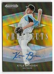 Kyle Bradish [Autograph Gold Prizm] Baseball Cards 2021 Panini Prizm Draft Picks Prospects Prices