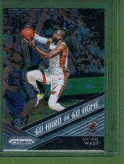 Dwyane Wade Basketball Cards 2018 Panini Prizm Go Hard or Go Home Prices