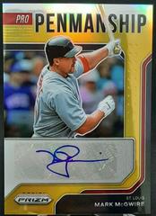 Mark McGwire [Gold Prizm] #PP-MM Baseball Cards 2022 Panini Prizm Pro Penmanship Autographs Prices