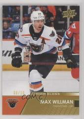 Max Willman [High Gloss] Hockey Cards 2021 Upper Deck AHL Prices