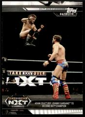 Adam Cole def. Johnny Gargano to Become NXT Champion #100 Wrestling Cards 2019 Topps WWE NXT Prices