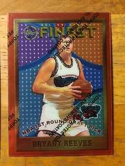 Bryant Reeves #116 Basketball Cards 1995 Finest Prices
