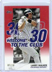 Larry Walker [Red] Baseball Cards 2023 Topps Welcome to the Club Prices