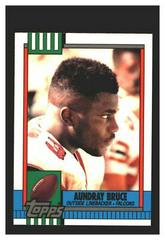 Aundray Bruce #474 Football Cards 1990 Topps Tiffany Prices