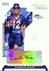 Domenik Hixon [Signature Proof Silver] #129 Football Cards 2006 Playoff NFL Playoffs Prices