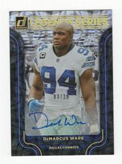 DeMarcus Ware [Autograph] Football Cards 2022 Panini Donruss The Legends Series Prices