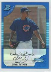 Andy Santana [Refractor] #311 Baseball Cards 2005 Bowman Chrome Prices
