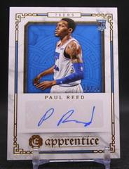 Paul Reed [Gold] Basketball Cards 2020 Panini Chronicles Apprentice Signatures Prices