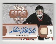 Dominik Hasek [Bronze] Hockey Cards 2021 Leaf Lumber Twig Sigs Prices