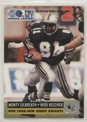 Monty Gilbreath Football Cards 1991 Pro Set Wlaf Prices