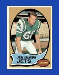 Larry Grantham #82 Football Cards 1970 Topps Prices