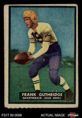 Frank Guthridge [UN Rubbed] #8 Football Cards 1951 Topps Magic Prices