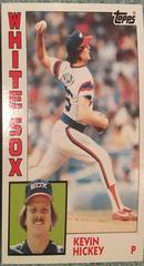 Kevin Hickey #459 Baseball Cards 1984 Topps Prices
